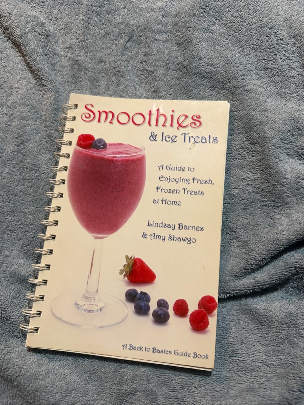 Smoothies & Ice Treats - Cookbook
